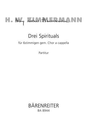 Heinz Werner Zimmermann: Drei Spirituals: Gemischter Chor A cappella