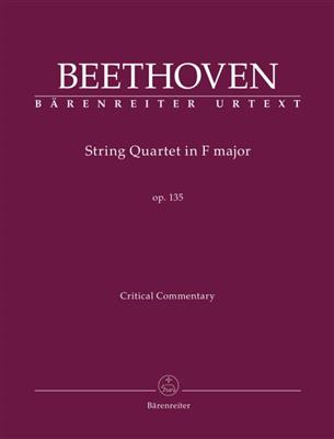 Ludwig van Beethoven: String Quartet in F major op. 135: Streichquartett