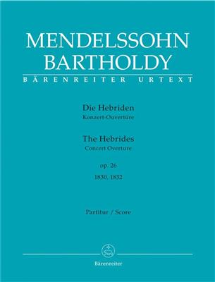 Felix Mendelssohn Bartholdy: The Hebrides Op.26: Orchester