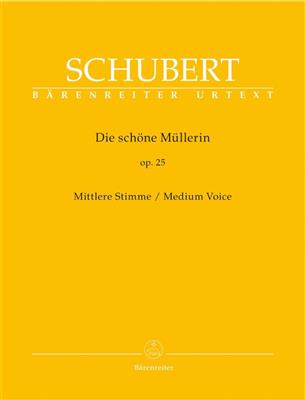 Franz Schubert: Die Schöne Müllerin Op.25 - Medium Voice: Gesang mit Klavier