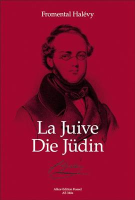 Fromental Halévy: La JuiveorDie Juedin: (Arr. Karl-Heinz Müller): Opern Klavierauszug