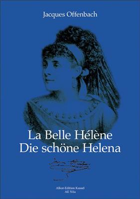 Jacques Offenbach: La belle Helene - Die schone Helena: (Arr. Karl-Heinz Müller): Gemischter Chor mit Ensemble