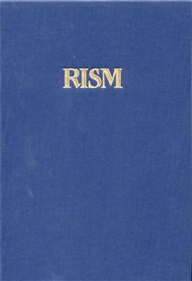 Int Quellenlexikon der Musik (RISM) Serie A/1 -12