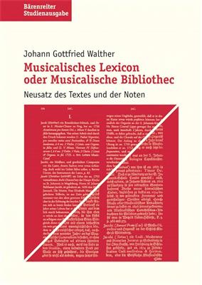 Johann Gottfried Walther: Musicalisches Lexicon oder Musicalische Bibliothec