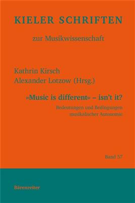 Music is different - isn´t it?