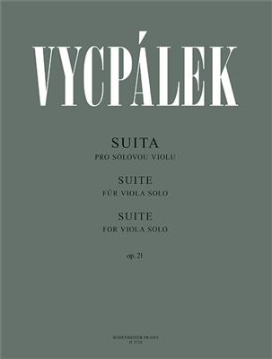 Ladislav Vycpálek: Suite fur Viola Solo: Viola Solo