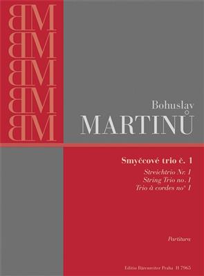 Bohuslav Martinu: String Trio No.1 H.136: (Arr. Eva Velická): Streichtrio
