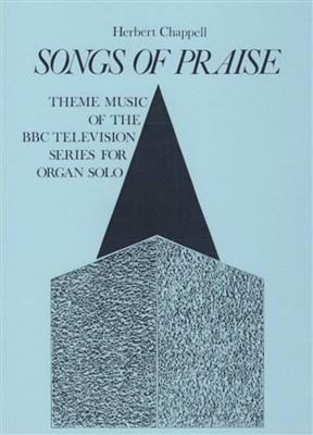 Songs Of Praise: (Arr. Herbert Chappell): Orgel
