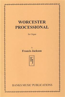 Francis Jackson: Worcester Processional: Orgel