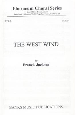 Francis Jackson: The West Wind: Männerchor mit Begleitung