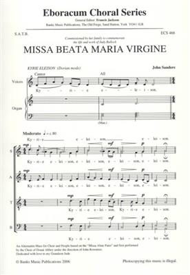 John Sanders: Missa Beata Maria Virgine: Gemischter Chor mit Begleitung