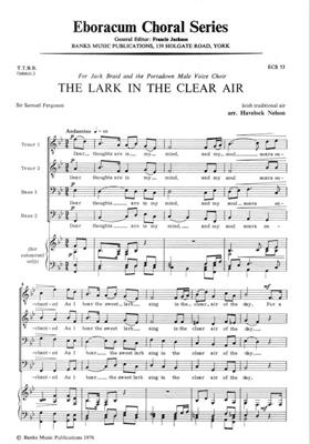 The Lark In The Clear Air: (Arr. Havelock Nelson): Männerchor mit Begleitung