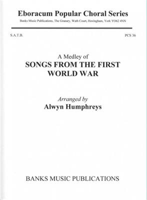 Alwyn Humphreys: A Medley of Songs from the First World War: Gemischter Chor mit Begleitung