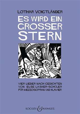 Lothar Voigtländer: Es Wird Ein Großer Stern: Gesang mit Klavier