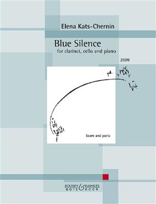 Elena Kats-Chernin: Blue Silence: Klarinette Ensemble