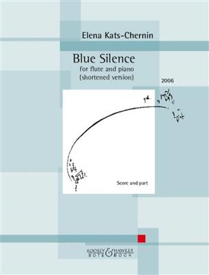 Elena Kats-Chernin: Blue Silence: Flöte mit Begleitung
