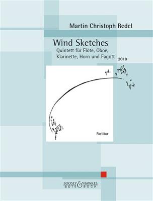 Martin Christoph Redel: Wind Sketches op. 92: Bläserensemble