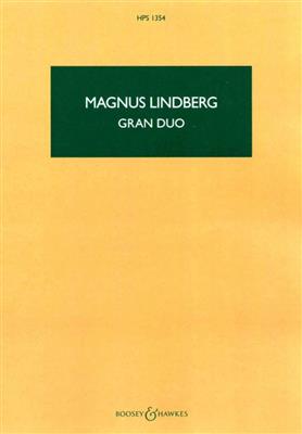 Magnus Lindberg: Gran Duo: Bläserensemble