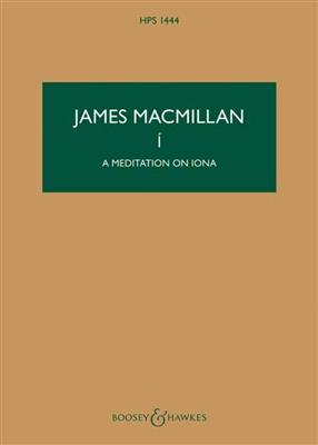 James MacMillan: I (A Meditation on Iona): Kammerensemble