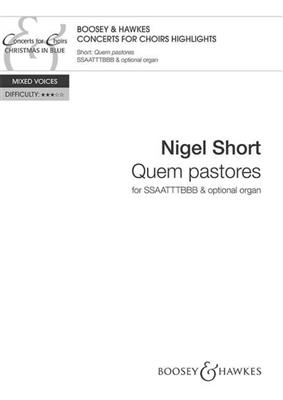 Nigel Short: Quem Pastores: Gemischter Chor mit Klavier/Orgel