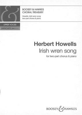 Herbert Howells: Irish Wren Song: Frauenchor mit Klavier/Orgel
