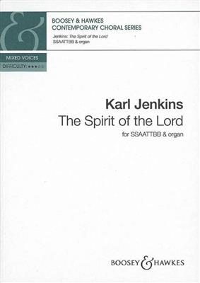 Karl Jenkins: The Spirit of the Lord: Gemischter Chor mit Klavier/Orgel