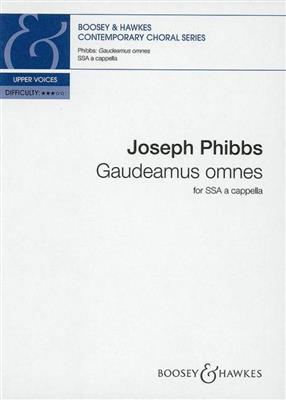 Joseph Phibbs: Gaudeamus Omnes: Frauenchor A cappella