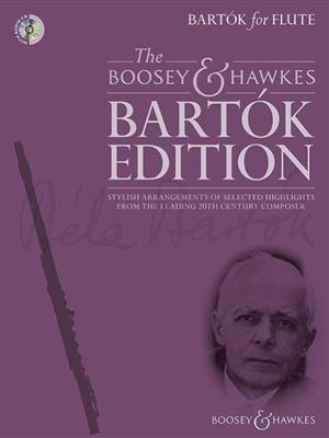 Béla Bartók: Bartók for Flute: Flöte mit Begleitung