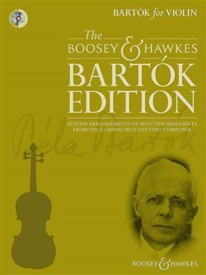 Béla Bartók: Bartók for Violin: Violine mit Begleitung