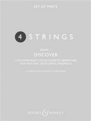 4 Strings - Discover Book 1: (Arr. Liz Partridge): Streichquartett