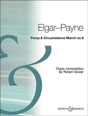 Edward Elgar: Pomp und Circumstance March No 6: (Arr. Robert Gower): Orgel