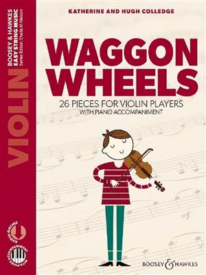 Hugh Colledge: Waggon Wheels: Violine mit Begleitung