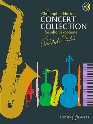 Christopher Norton: Concert Collection for Alto Saxophone: Altsaxophon mit Begleitung
