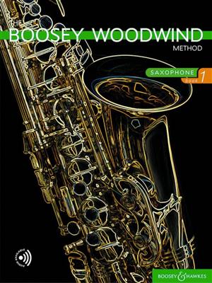 The Boosey Woodwind Method Saxophone Book 1 Band 1