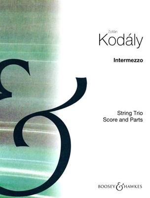 Zoltán Kodály: Intermezzo per Trio d'Archi: Streichtrio