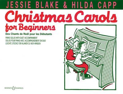 Jessie Blake: Christmas Carols for Beginners: Klavier vierhändig