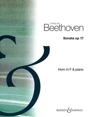 Ludwig van Beethoven: Sonata in F Major op. 17: Horn mit Begleitung