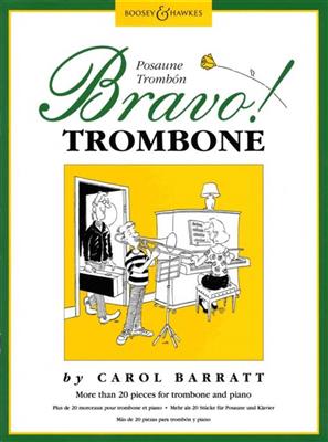 Carol Barratt: Bravo! Trombone: Posaune mit Begleitung