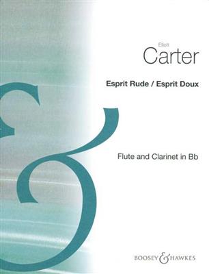 Elliott Carter: Esprit Rude/Esprit Doux: Gemischtes Holzbläser Duett