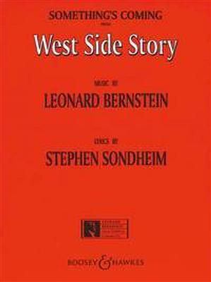 Leonard Bernstein: Something's Coming From West Side Story: Klavier, Gesang, Gitarre (Songbooks)