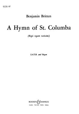 Benjamin Britten: A Hymn Of St Columba: Gemischter Chor mit Klavier/Orgel