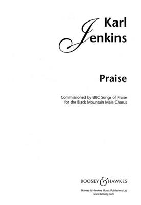 Karl Jenkins: Praise: Männerchor mit Klavier/Orgel