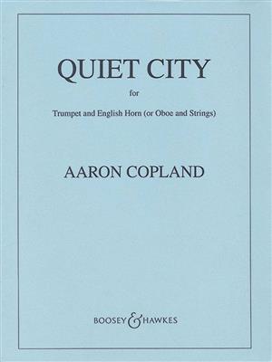 Aaron Copland: Quiet City: Streichorchester