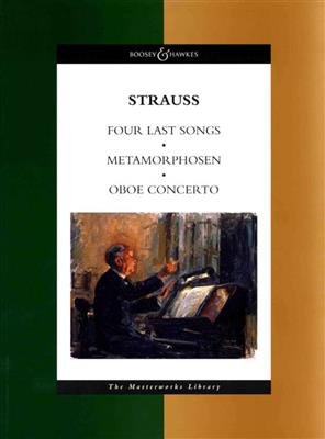 Richard Strauss: Four Last Songs/Metamorphosen/Oboe Concerto: Orchester mit Gesang