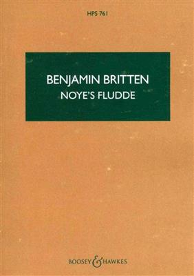 Benjamin Britten: Noye's Fludde Op.59: Kinderchor mit Orchester