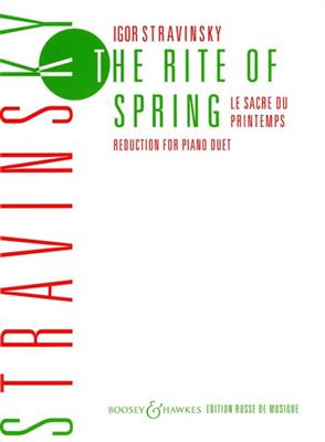 Igor Stravinsky: The Rite of Spring - Le Sacre du Printemps: Klavier vierhändig