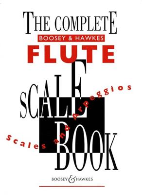 Complete Flute Scale Book: Flöte Solo