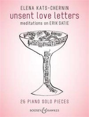 Elena Kats-Chernin: Unsent Love Letters: Klavier Solo