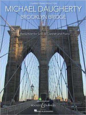 Michael Daugherty: Brooklyn Bridge: Blasorchester mit Solo