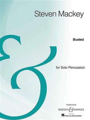 Steven Mackey: Busted: Sonstige Percussion